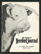 JULY 1, 1931 THE AMERICAN HEREFORD JOURNAL HERD BULL NUMBER LAST KNOWN EXAMPLE? picture