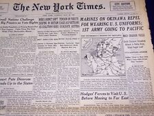 1945 MAY 22 NEW YORK TIMES - MARINES ON OKINAWA REPEL FOE - U. S. - NT 681 picture