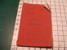 Original 1901 FACTS about the FILIPINOS; Crossing The Rubicon - Vol 1 #5; 76pgs picture