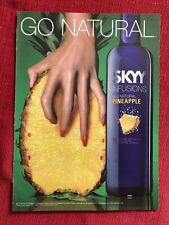 SKYY Infusions Pineapple Vodka 2010 Print Ad - Great To Frame picture
