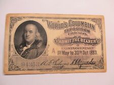 ON SALE: WORLD'S COLUMBIAN EXPO 1893 FRANKLIN COMPLIMENTARY ADMISSION TICKET picture