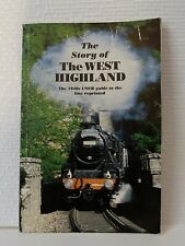 The Story Of The West Highland (Reprinted 1940’s LNER) picture