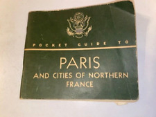 1944 U.S Army WWII Pocket Guide To Paris and Cities Of Northern France War Dept picture