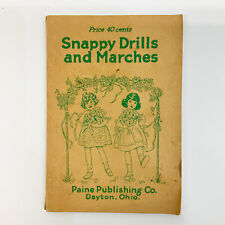 Snappy Drills and Marches Marie Irish Paine Publishing Co 1923 picture
