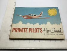 1965 PRIVATE PILOT'S HANDBOOK or aeronautical knowledge - 174pgs picture