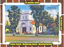 METAL SIGN - Florida Postcard - Catholic Church, Clewiston, Florida picture