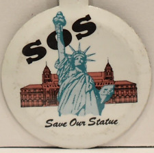 1886 1986 SOS Save Our Statue Of Liberty Restoration Conservation Protest Pin picture
