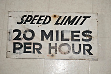 Vintage Speed Limit 20 MPH Hand Painted Wood Street Sub Division Sign 18