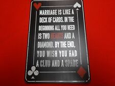 MARRIAGE IS LIKE A DECK OF CARDS - SIGN picture