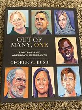 George W. Bush *SIGNED* Out of Many, One Book - US President - 1st Edition picture