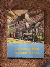 Colorado Rail Annual No. 11 by Colorado Railroad Museum-1973 Hard Copy in Jacket picture