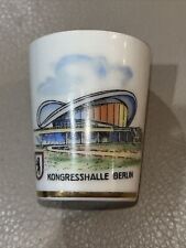 Vtg German Bavarian Kronach OCA Shot Glass, Schnapps-Berlin Kongresshalle picture