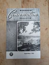 Vintage Wisconsin Conservation Bulletin September 1953 Park Bench Outdoors Paper picture