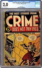 Crime Does Not Pay Annual 1953 CGC 2.0 4391056021 picture