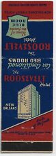 The Roosevelt Hotel New Orleans LA Pride of the SouthEmpty Matchcover picture