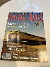 Vintage Rails Magazine ~ Spring 1996 ~ Streamliners: the Dazzle of the New picture