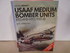 OSPREY AIRCAM/AIRWAR 7 USAAF MEDIUM BOMBER UNITS ETO & MTO, 1942-45 NEW CONDITIO picture
