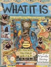 What It Is by Lynda Barry: Used picture