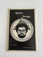 JAMES KWAME CLAY ~ Spirit Songs (A Poembook Cincinnati 1981 SIGNED Black Poetry picture