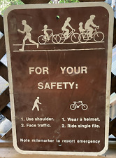 Genuine For Your Safety Bike Trail Sign 12 x 18 Hawkins Traffic Berkeley CA 90s picture