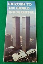 RARE 1970 NEW YORK WORLD TRADE CENTER WELCOME BROCHURE  picture