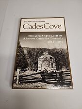 Cades Cove: The Life and Death of a Southern Appalachian Community 18 - GOOD picture