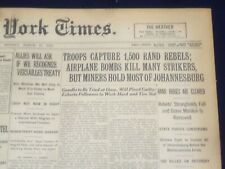1922 MARCH 13 NEW YORK TIMES - TROOPS CAPTURE 1500 RAND REBELS - NT 8314 picture