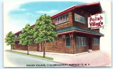 BUFFALO, NY New York ~ POLISH VILLAGE RESTAURANT c1950s Roadside Linen Postcard picture