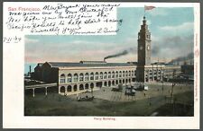 Postcard The Ferry Station San Francisco sent to South Gardiner Maine 1904 picture