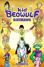 Kid Beowulf: The Rise of El Cid (Volume 3) - Fajardo, Alexis E. - Paperback ... picture