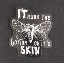 It Rubs The Lotion On It's Skin Horror Sticker 2.58
