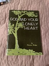 God and Your Lonely Heart Florence Wedge Paperback Franciscan Publishers 1968 picture