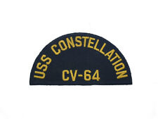 USS CONSTELLATION CV 64 US NAVY HAT PATCH picture