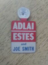 Adlai Stevenson Presidential Tab Campaign Pin Back Button Estes And Joe Smith picture