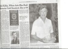 Bob Kelley - Kelley Blue Book Obituary 6/7/24 NY Times picture