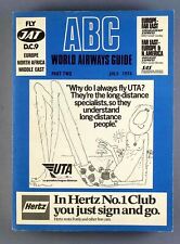 ABC WORLD AIRWAYS GUIDE JULY 1974 AIRLINE TIMETABLE PART TWO BLUE BOOK MEA UTA picture