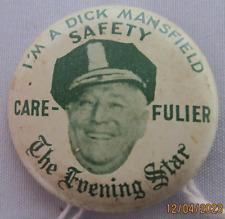 1950s Dick Mansfield Safety Care Fulier, The Evening Star Pin-Back Button picture