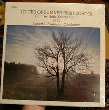 Voices of Sumner High School Choir 1977 Sealed Robert L. Swanson Conductor WA LP picture