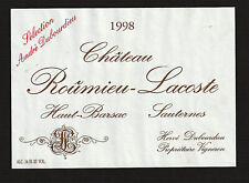 Wine Label 1998 Chateau Roumieu Lacoste Appellation Haut Barsac Controlee picture