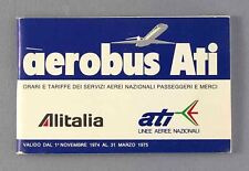 ATI AERO TRASPORTI ITALIANI AIRLINE TIMETABLE WINTER 1974/5 ALITALIA AEROBUS picture