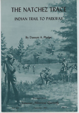 1962 The Natchez Trace Indian Trail To Parkway Dawson Phelps Tennessee Quarterly picture