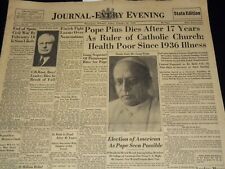 1939 FEBRUARY 10 JOURNAL EVERY EVENING NEWSPAPER - POPE PIUS DIES - NT 9447 picture