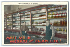 c1950's Meet Me in Mexico and Enjoy Life Ensenada BC Mexico Postcard picture