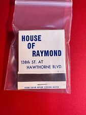 MATCHBOOK - HOUSE OF RAYMOND RESTAURANT - HAWTHORNE, CA  - UNSTRUCK picture