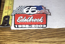 2003 Pin Edelbrock 65, 1938-2003 picture