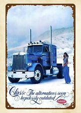 1978 Peterbilt truck ads-Class The Alternatives Seem Hopelessly Outdated metal picture