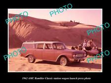 OLD LARGE HISTORIC PHOTO OF AMC RAMBLER CLASSIC STATION WAGON 1962 PRESS PHOTO picture