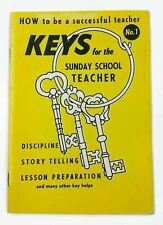 Vintage 1954 How To Be A Successful Teacher Keys For The Sunday School Book picture