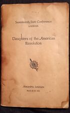 Antique Daughters Of American Revolution Louisiana 17th Conference March 1925 picture