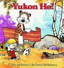 Yukon Ho - Paperback By Bill Watterson - GOOD picture